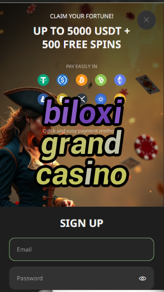 biloxi grand casino-asdasdzhjkds.com